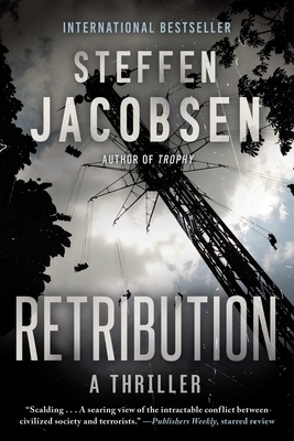 Retribution: A Thriller by Steffen Jacobsen