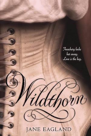 Wildthorn by Jane Eagland