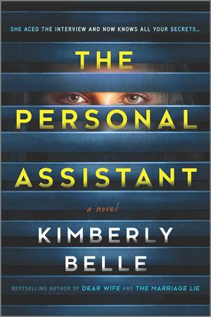 The Personal Assistant by Kimberly Belle