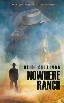 Nowhere Ranch by Heidi Cullinan