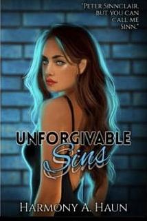 Unforgivable Sins by Harmony A. Haun