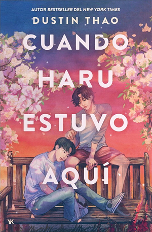 Cuando Haru estuvo aquí by Dustin Thao