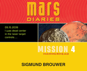 Mission 4, Volume 4: Hammerhead by Sigmund Brouwer