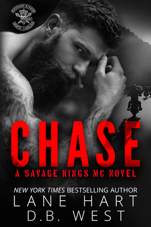 Chase by Lane Hart, D.B. West