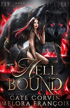 Hell Bound by Cate Corvin, Melora François