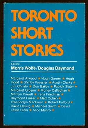Toronto Short Stories by Douglas Daymond