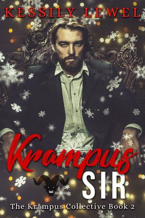 Krampus Sir by Kessily Lewel, Kessily Lewel