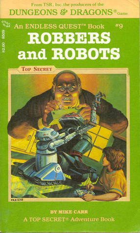 Robbers And Robots by Mike Carr, Vernon Posey, Larry Elmore