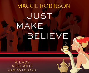 Just Make Believe by Maggie Robinson