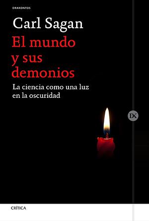 El mundo y sus demonios by Carl Sagan