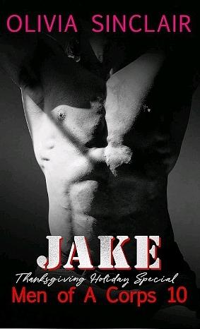 Jake: Thanksgiving Holiday Special by Olivia Sinclair, Olivia Sinclair