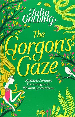 The Gorgon's Gaze by Julia Golding