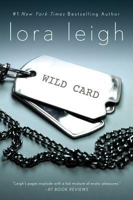 Wild Card: An Elite Ops Navy Seal Novel by Lora Leigh