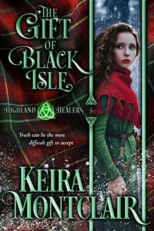 The Gift of Black Isle by Keira Montclair