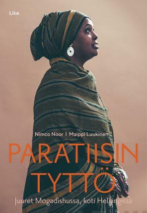 Paratiisin tyttö by Maippi Luukinen, Nimco Noor