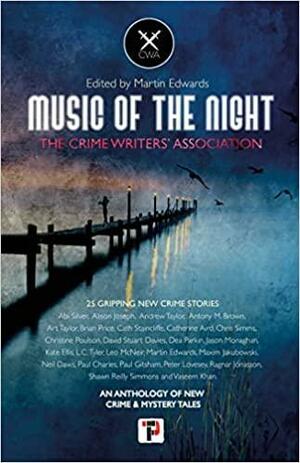 Music of the Night: from the Crime Writers' Association by Martin Edwards
