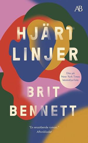 Hjärtlinjer by Brit Bennett