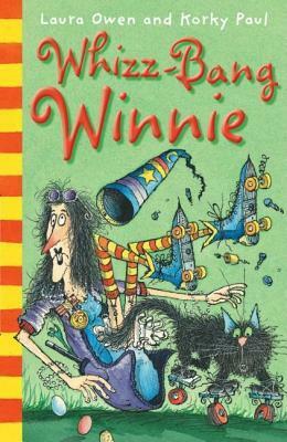 Whizz Bang Winnie by Korky Paul, Laura Owen