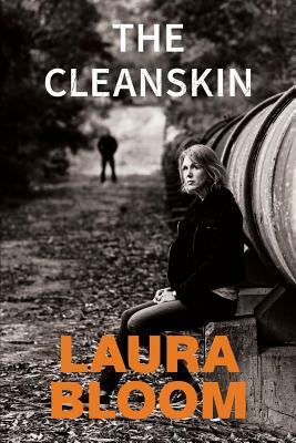 The Cleanskin by Laura Bloom