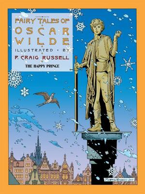 The Happy Prince by Oscar Wilde, P. Craig Russell