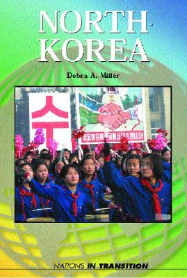 North Korea by Debra A. Miller, Russell Roberts