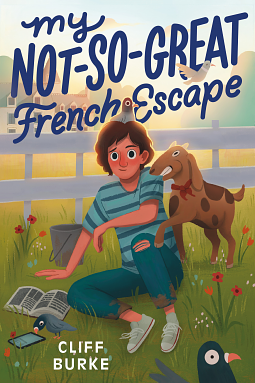 My Not-So-Great French Escape by Cliff Burke