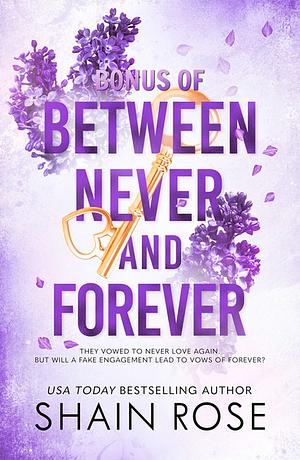 Between Never and Forever Bonus by Shain Rose