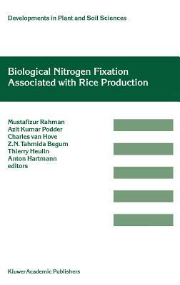 Biological Nitrogen Fixation Associated with Rice Production: Based on Selected Papers Presented in the International Symposium on Biological Nitrogen by 