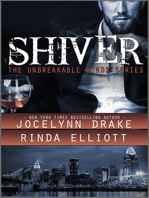 Shiver by Jocelynn Drake, Rinda Elliott