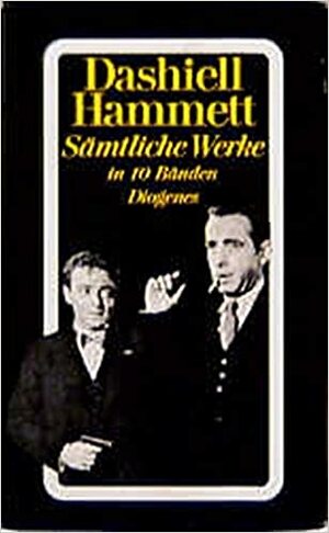 Sämtliche Werke in 10 Bänden (Complete Works in 10 Volumes) by Dashiell Hammett