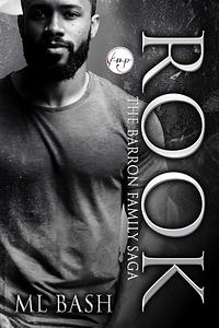 Rook: Barron Family Saga by ML Bash