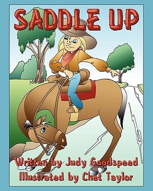 Saddle Up by Judy Goodspeed