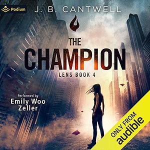 The Champion by J.B. Cantwell