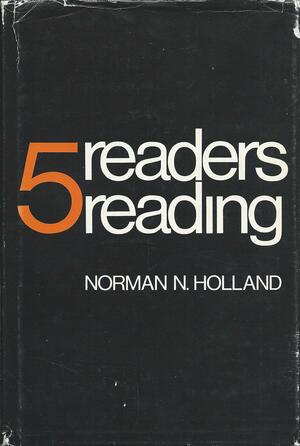 5 Readers Reading by Norman N. Holland