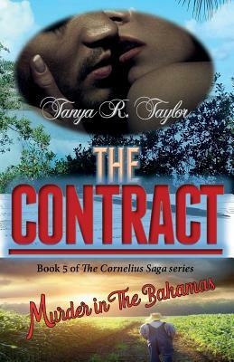 The Contract: Murder In The Bahamas by Tanya R. Taylor