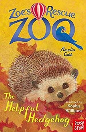 The Helpful Hedgehog by Amelia Cobb