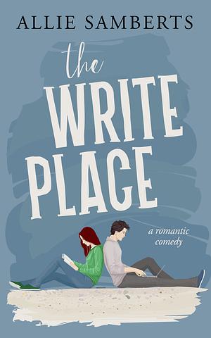 The Write Place by Allie Samberts