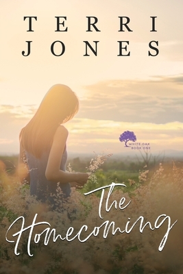 The Homecoming by Terri Jones