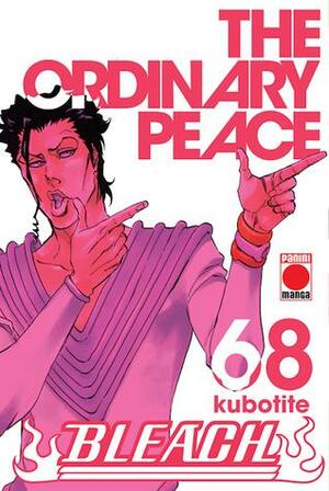 Bleach #68 The Ordinary Peace by Tite Kubo