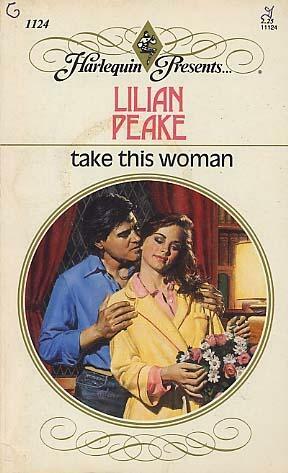 Take This Woman by Lilian Peake