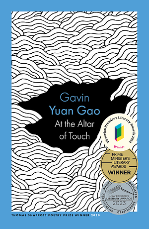 At the Altar of Touch by Gavin Yuan Gao