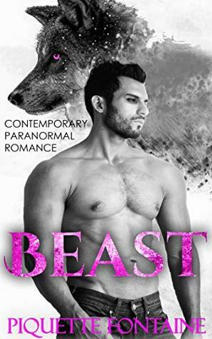 Beast by Piquette Fontaine