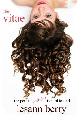The Vitae: A Rose Brashear Novella by Lesann Berry