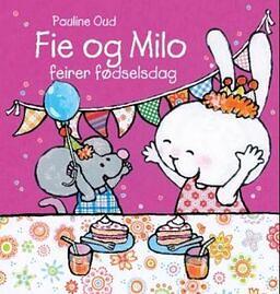 Fie og Milo feirer fødselsdag by Pauline Oud