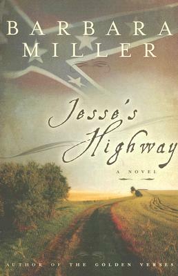 Jesse's Highway by Barbara Miller