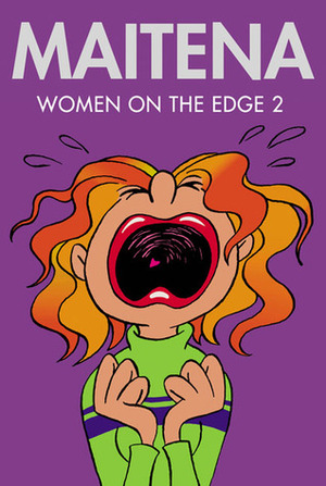 Women on the Edge #2 by Maitena