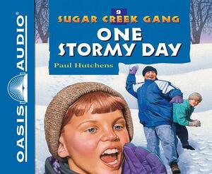 One Stormy Day (Library Edition) by Paul Hutchens