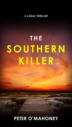 The Southern Killer by Peter O'Mahoney