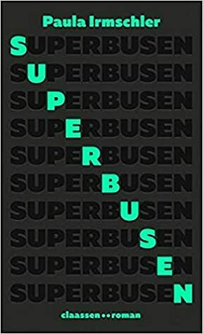 Superbusen by Paula Irmschler