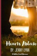 Hearts Ablaze: A Willow Creek Romance by Jenny Lynn